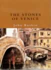 Ruskin's The Stones of Venice